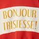 Bonjour tristesse sp sweatshirt Red
